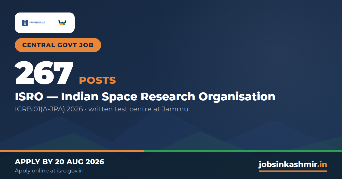 ISRO Recruitment 2026 - 267 Assistant, JPA, UDC & Stenographer Posts, Written Test at Jammu | ISRO