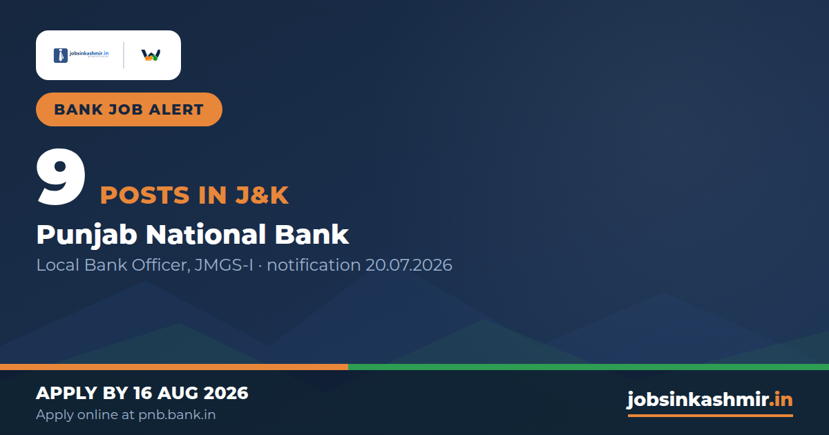 Local Bank Officer - 9 Posts for J&K, All Reserved (JMGS-I) | Punjab National Bank