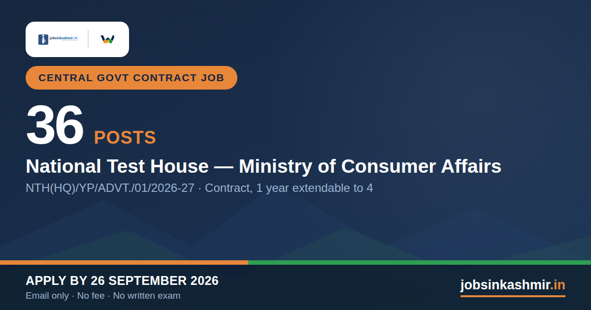 National Test House - 36 Young Professional Posts, Rs 70,000 and Rs 40,000 a Month, But Every Post Is Outside J&K